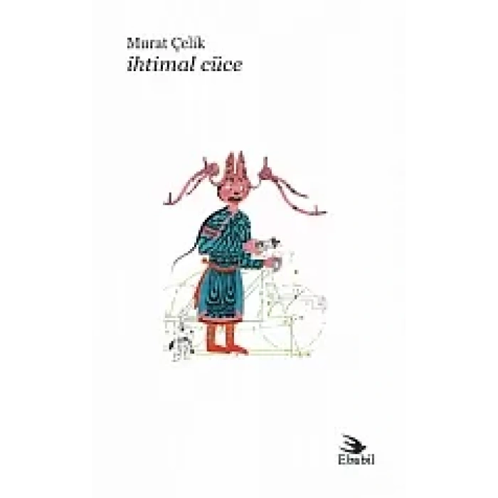 İhtimal Cüce (Şiir)