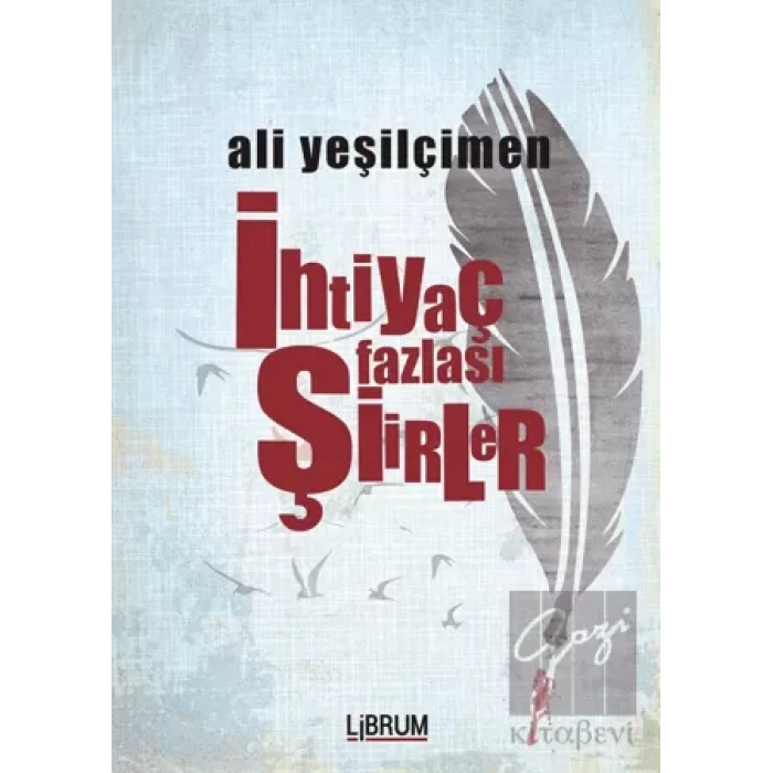 İhtiyaç Fazlası Şiirler