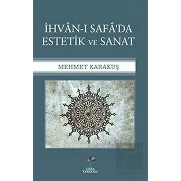 İhvan-ı Safada Estetik ve Sanat