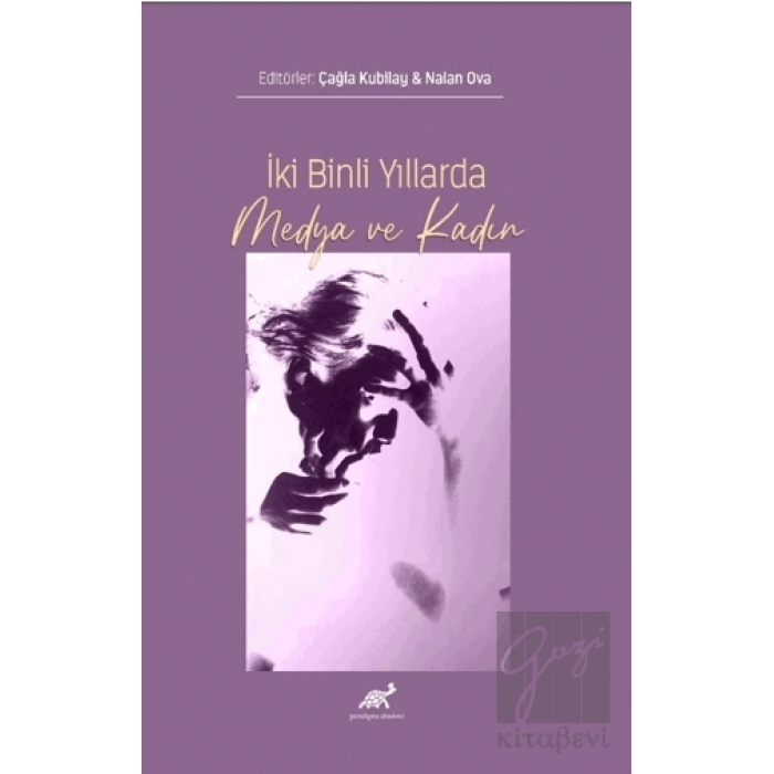 İki Binli Yıllarda Medya ve Kadın