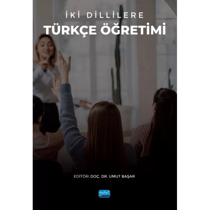 İki Dillilere Türkçe Öğretimi