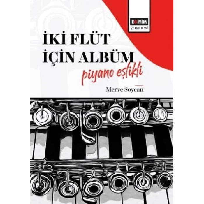 İki Flüt İçin Albüm (Piyano Eşlikli)