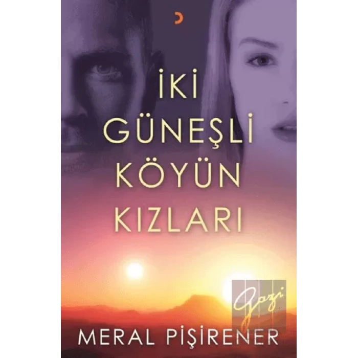 İki Güneşli Köyün Kızları