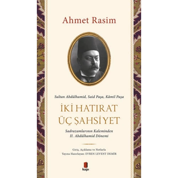 İki Hatırat Üç Şahsiyet