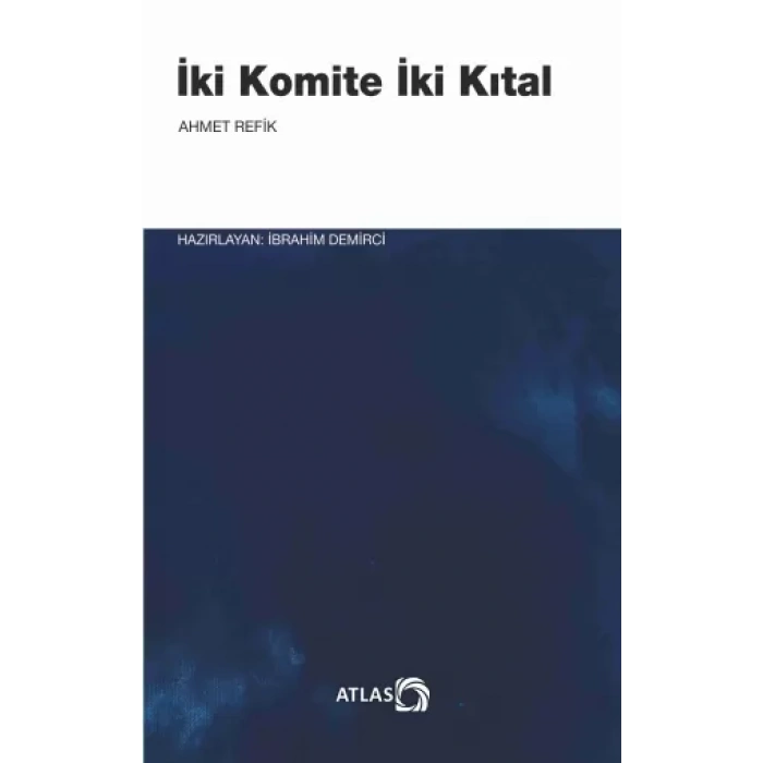 İki Komite, İki Kıtal