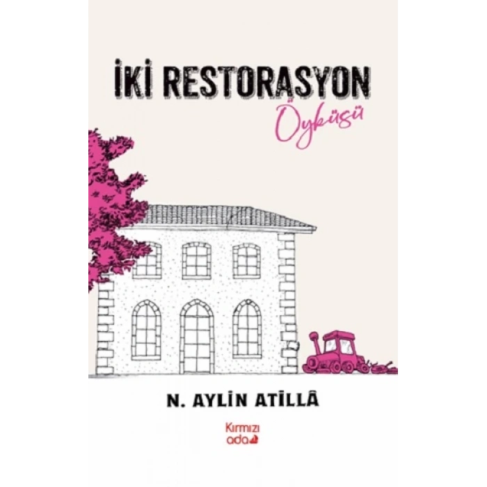 İki Restorasyon Öyküsü