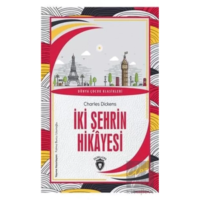 İki Şehrin Hikayesi