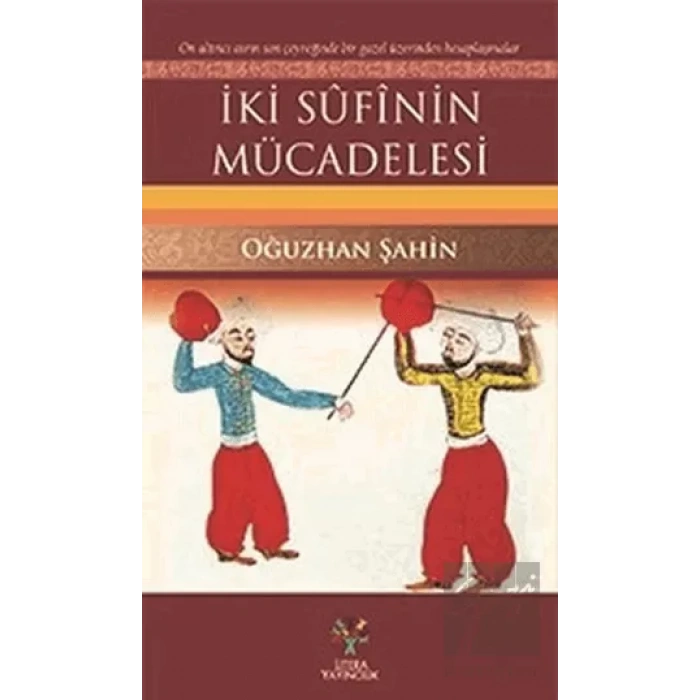 İki Sufinin Mücadelesi