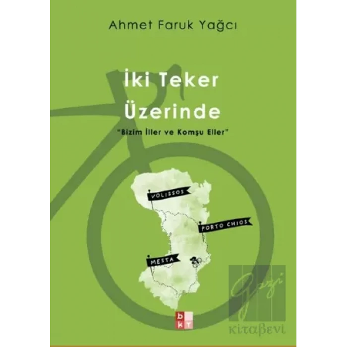 İki Teker Üzerinde