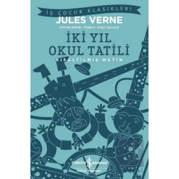 İki Yıl Okul Tatili