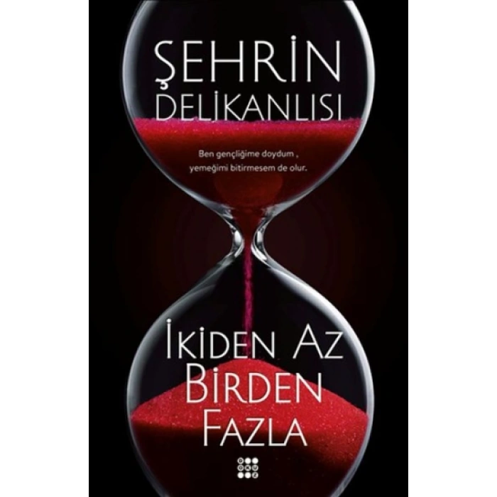 İkiden Az Birden Fazla