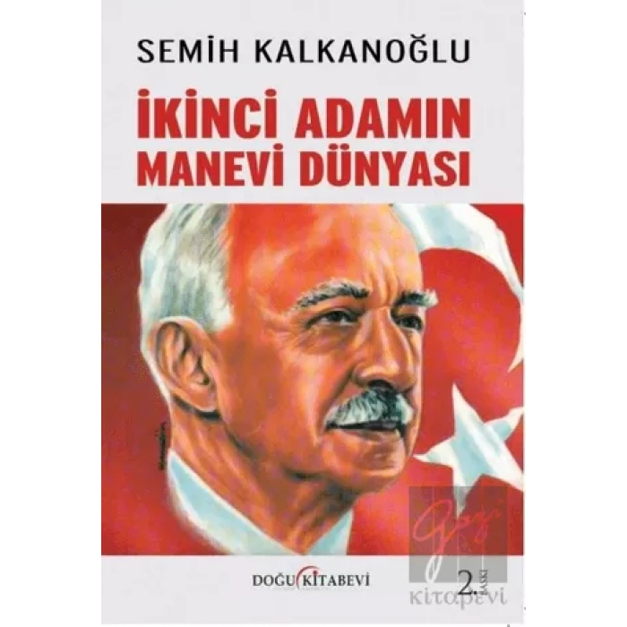 İkinci Adamın Manevi Dünyası