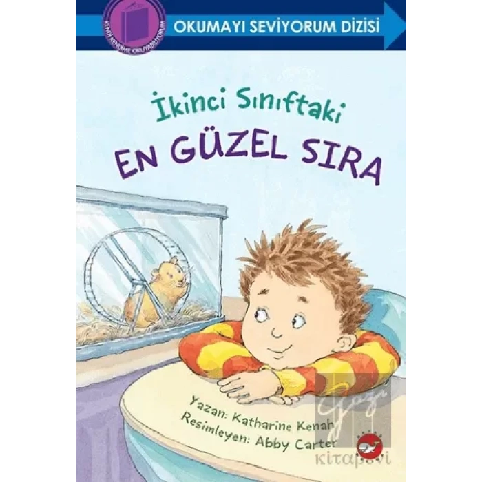 İkinci Sınıftaki En Güzel Sıra - Okumayı Seviyorum Dizisi