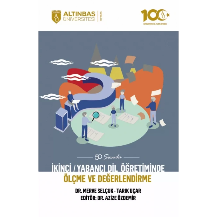 İkinci/Yabancı Dil Öğretiminde Ölçme ve Değerlendirme