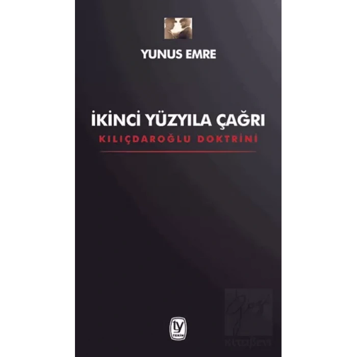 İkinci Yüzyıla Çağrı: Kılıçdaroğlu Doktrini