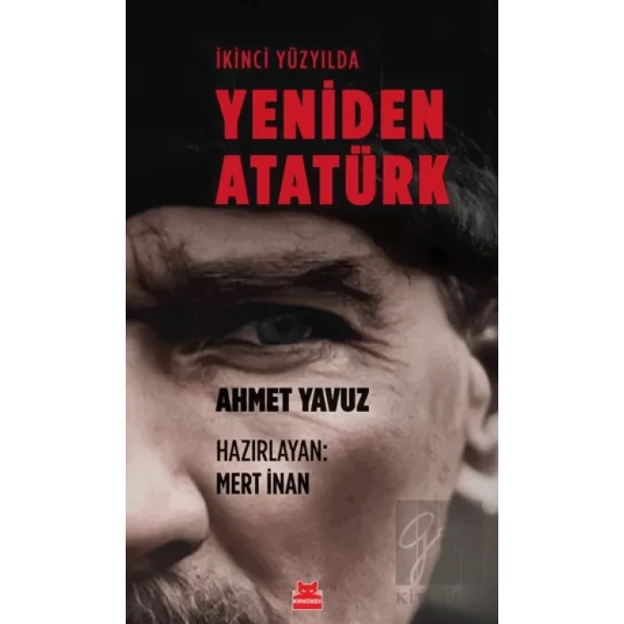 İkinci Yüzyılda Yeniden Atatürk