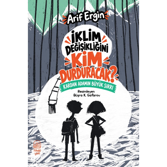 İklim Değişikliğini Kim Durduracak?