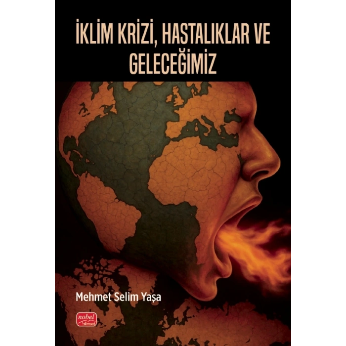 İklim Krizi, Hastalıklar ve Geleceğimiz