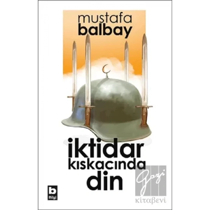 İktidar Kıskacında Din