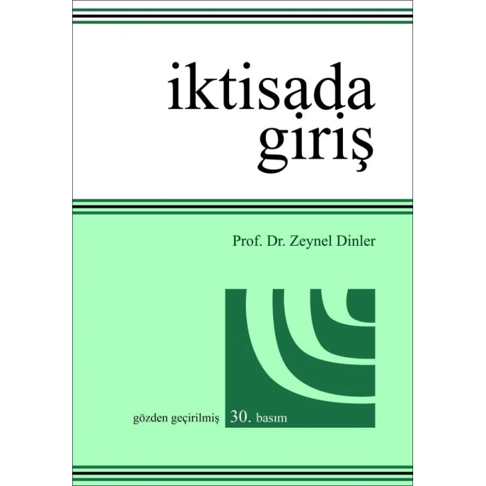 İktisada Giriş - Zeynel Dinler