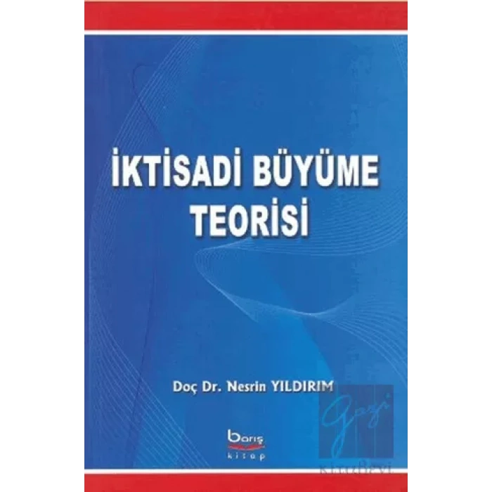İktisadi Büyüme Teorisi