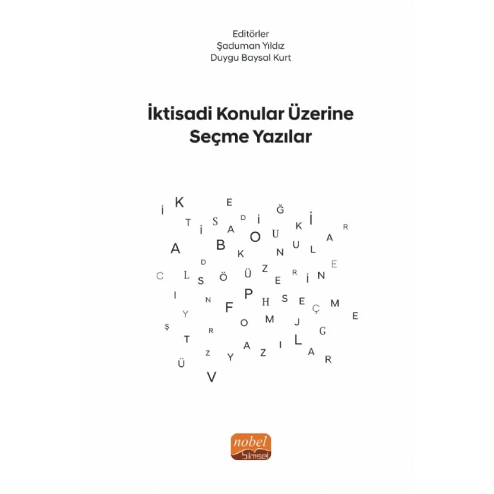İktisadi Konular Üzerine Seçme Yazılar