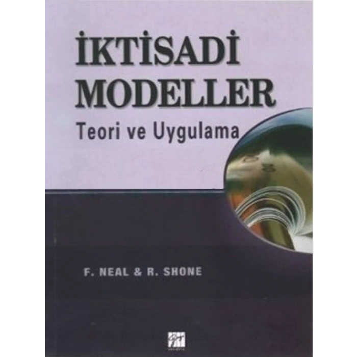 İktisadi Modeller - F. Neal - R. Shone