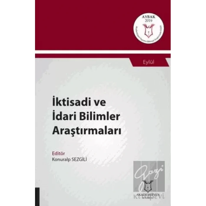 İktisadi ve İdari Bilimler Araştırmaları (AYBAK 2019 Eylül)