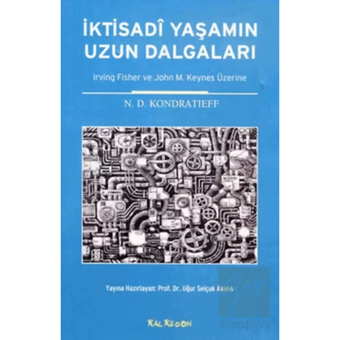İktisadi Yaşamın Uzun Dalgaları