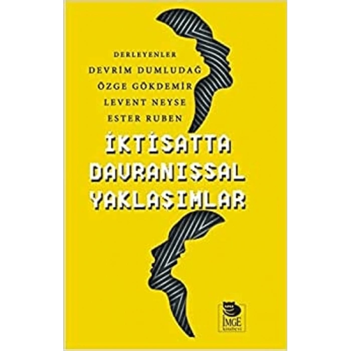 İktisatta Davranışsal Yaklaşımlar