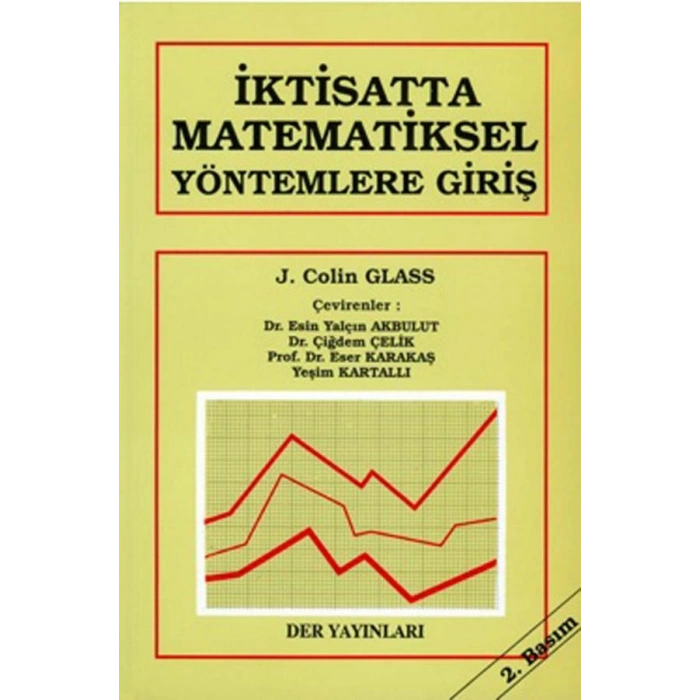 İKTİSATTA MATEMATİK YÖNTEMLERE GİRİŞ 2.BASKI -Der
