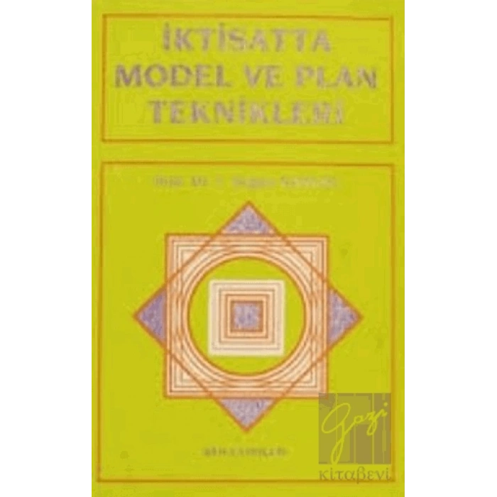 İktisatta Model ve Plan Teknikleri