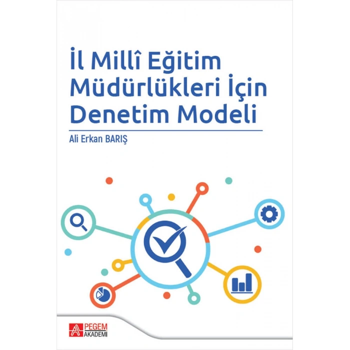 İl Milli Eğitim Müdürlükleri İçin Denetim Modeli
