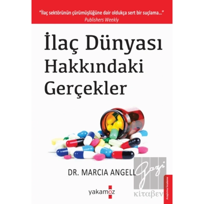 İlaç Dünyası Hakkındaki Gerçekler