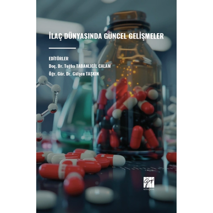 İlaç Dünyasında Güncel Gelişmeler