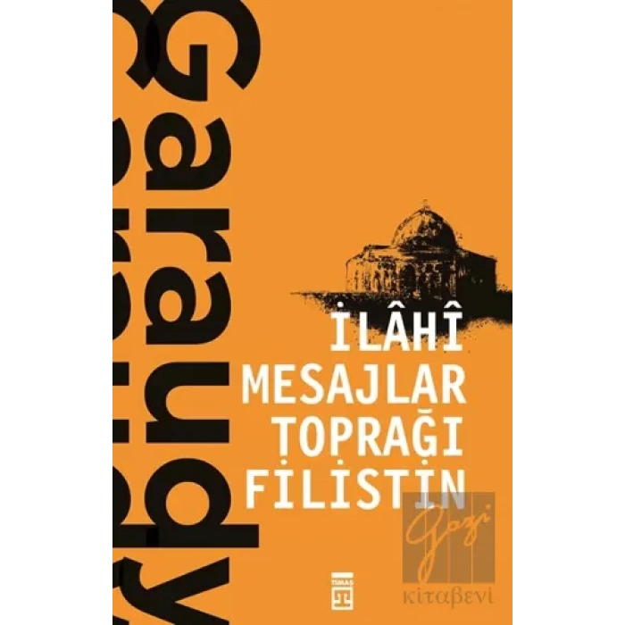 İlahi Mesajlar Toprağı Filistin