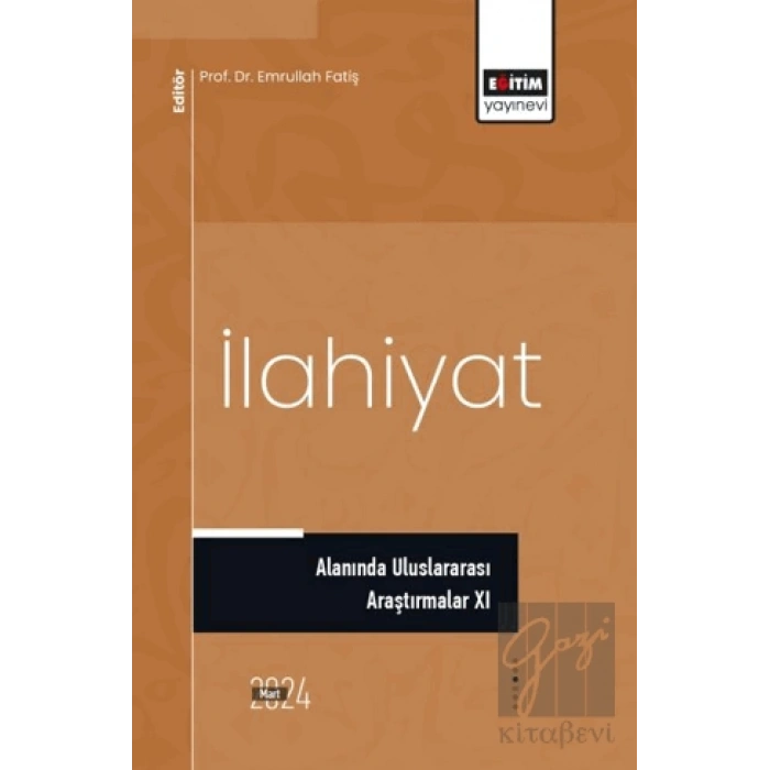 İlahiyat Alanında Uluslararası Araştırmalar XI