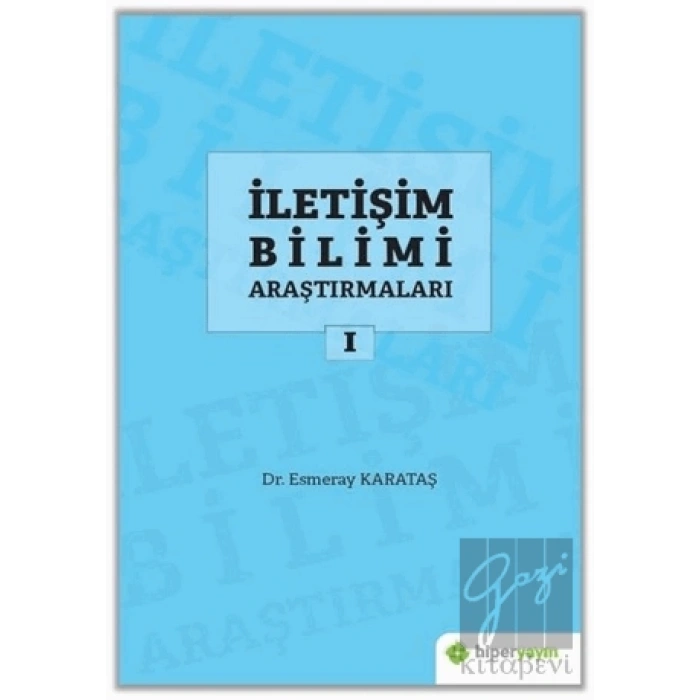 İletişim Bilimi Araştırmaları 1