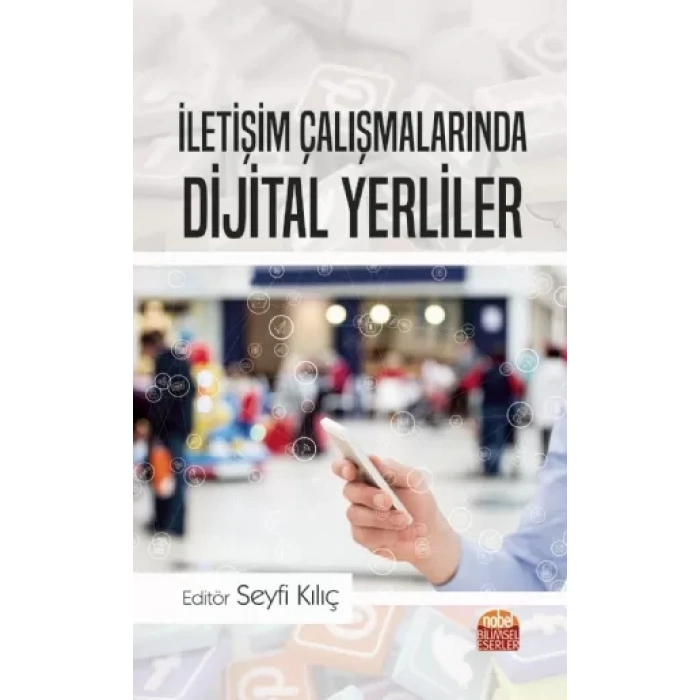 İletişim Çalışmalarında Dijital Yerliler