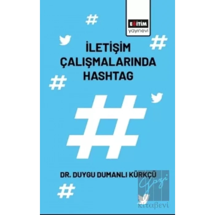İletişim Çalışmalarında Hashtag
