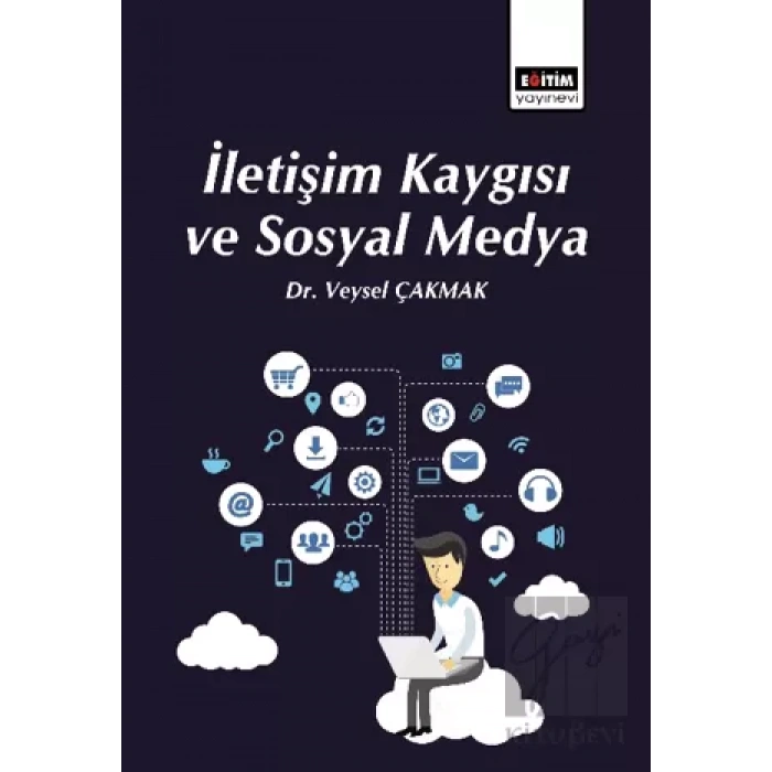 İletişim Kaygısı ve Sosyal Medya