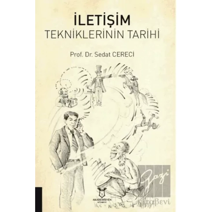 İletişim Tekniklerinin Tarihi