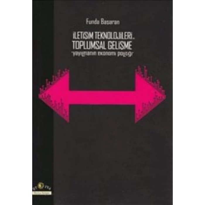 İletişim Teknolojileri ve Toplumsal Gelişme