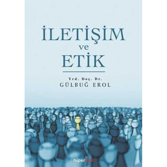 İletişim ve Etik
