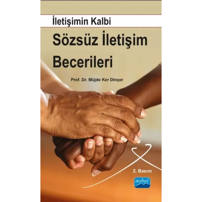 İletişimin Kalbi Sözsüz İletişim Becerileri