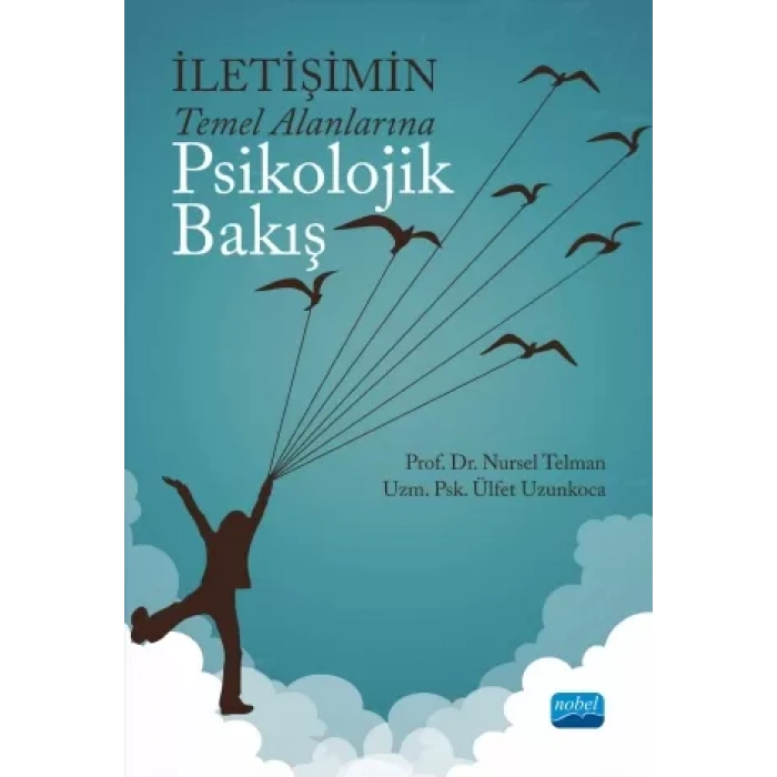 İletişimin Temel Alanlarına Psikolojik Bakış