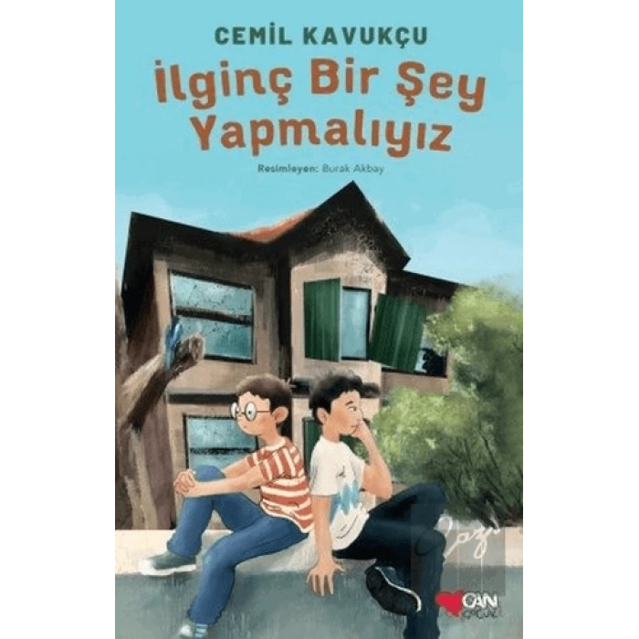 İlginç Bir Şey Yapmalıyız