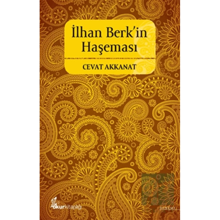 İlhan Berk’in Haşeması