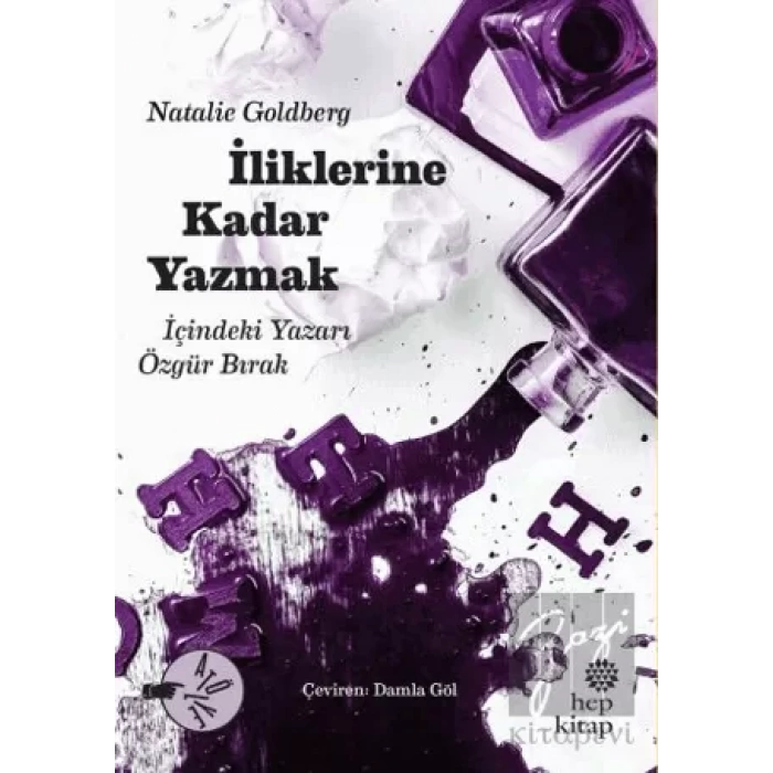 İliklerine Kadar Yazmak