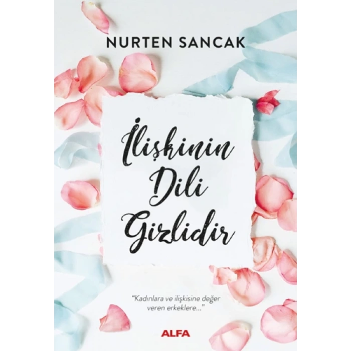 İlişkinin Dili Gizlidir
